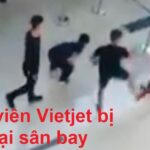 Vụ nhân viên Vietjet Air bị đánh, đã khởi tố các đối tượng