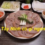 Tây Ninh có gì ngon? Đặc sản Tây Ninh nhất định phải thử.