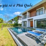 Các villa Phú Quốc giá rẻ, villa Phú Quốc view biển tiện nghi.