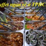 Các quán buffet ngon rẻ ở TPHCM, buffet ở TPHCM giá rẻ.