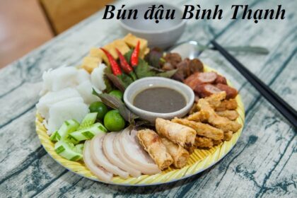 Địa chỉ bún đậu mắm tôm Bình Thạnh giá rẻ, mắm tôm pha ngon.