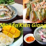 Kiên Giang có đặc sản gì? Món ngon đặc sản Kiên Giang.