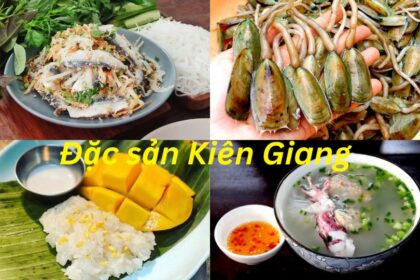 Kiên Giang có đặc sản gì? Món ngon đặc sản Kiên Giang.