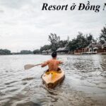 Địa chỉ resort Đồng Nai đẹp, khám phá du lịch resort ở Đồng Nai.